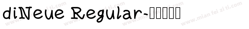 diNeue Regular字体转换
